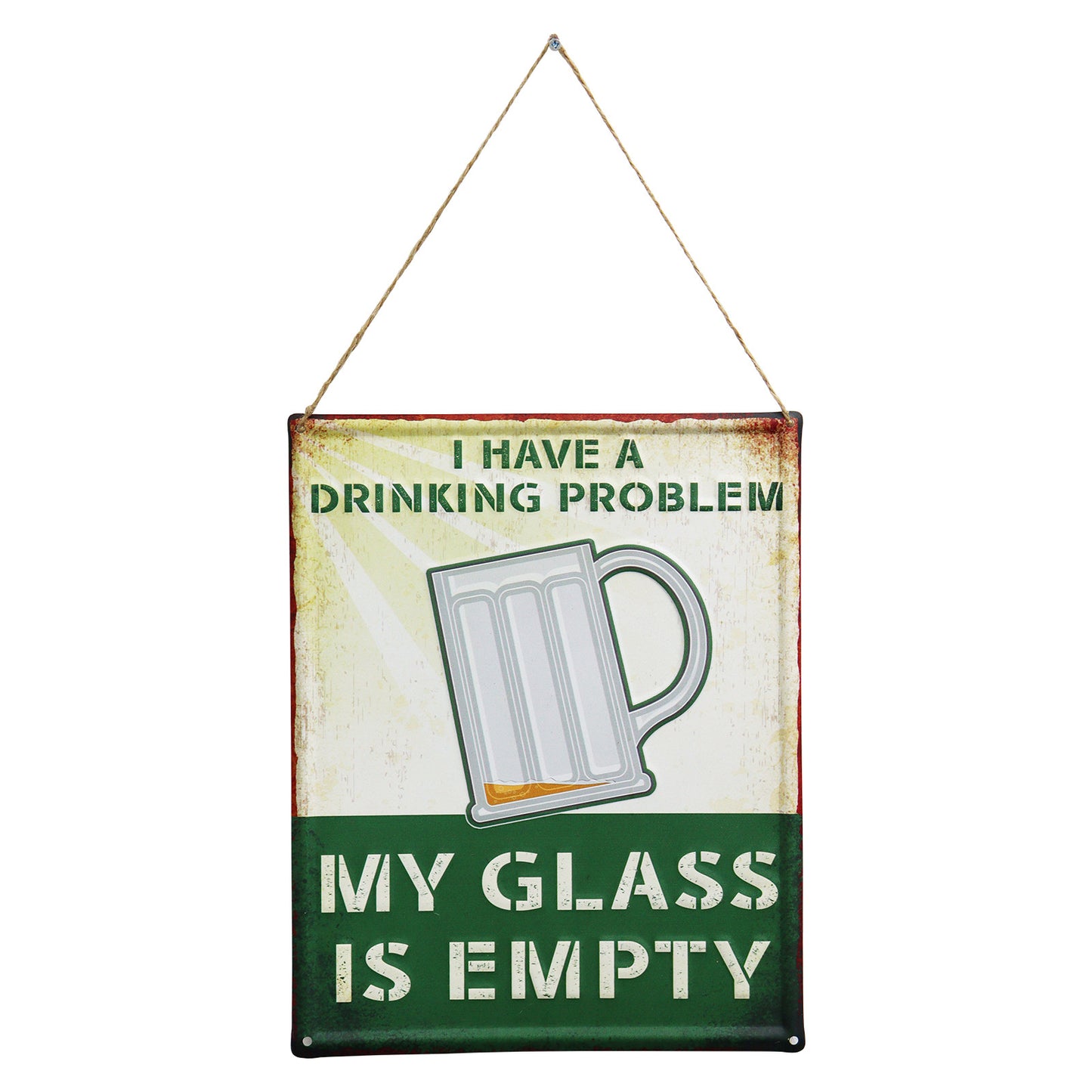 No.PH1004 My Glass is Empty Metal Wall Sign