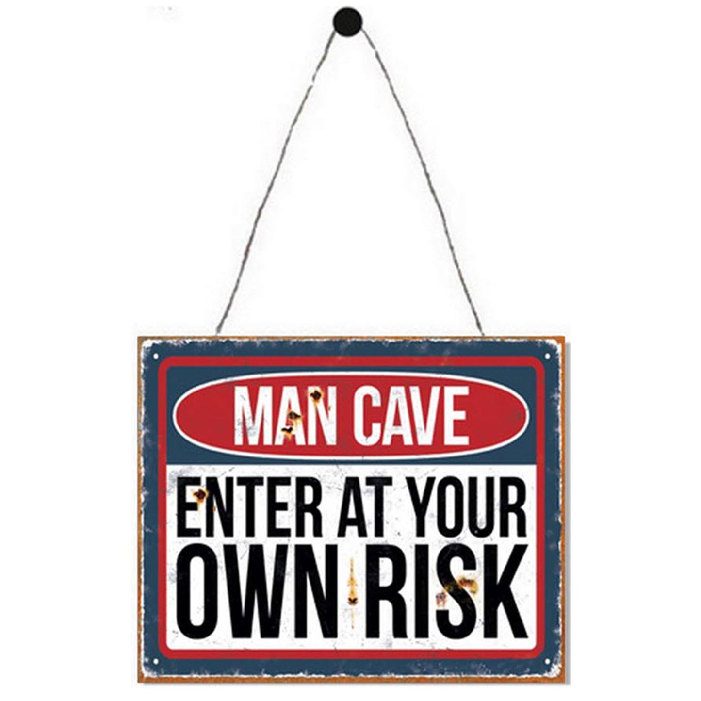 No.PH1604 Man Cave Enter At Own Risk Metal Wall Sign