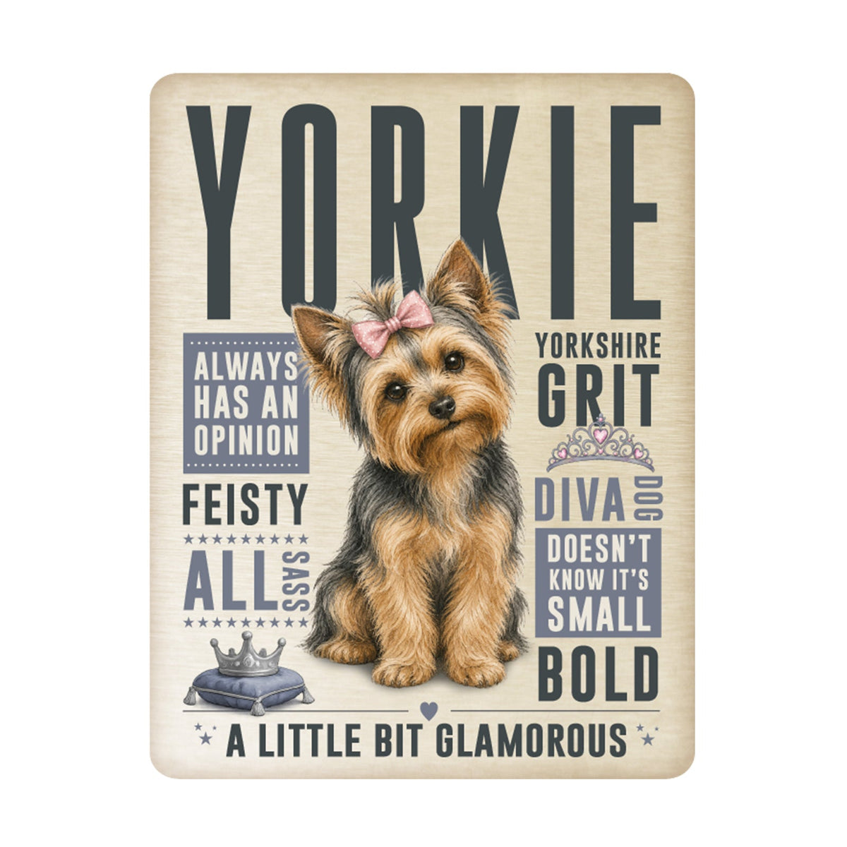 No.PH3016 Metal Pet Personality Plaque - Yorkshire Terrier